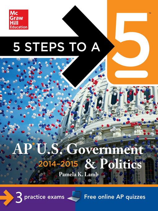 Title details for 5 Steps to a 5 AP US Government and Politics, 2014-2015 Edition by Pamela K. Lamb - Available